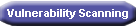Vulnerability Scanning